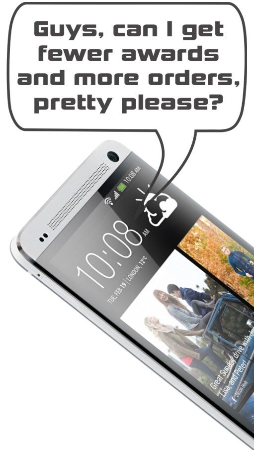 Sorry, HTC, but your One needed high sales volumes, not awards. Better luck with the M8