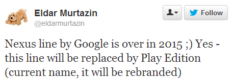 Google might nix the Nexus portfolio in 2015, replace it with Play Edition gear
