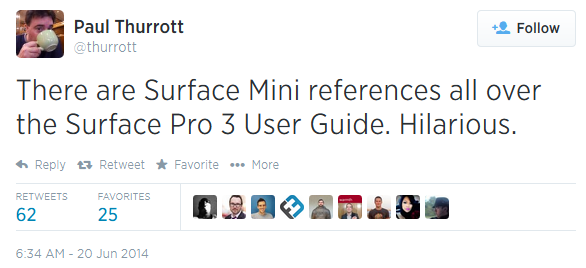 Tweet from Paul Thurrott mentions Microsoft&#039;s slip-up - Microsoft slips, reveals existence of Microsoft Surface Mini