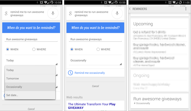 Set recurring reminders with Google Now - Google Now keeps on top of you so that you can remember to do your chores