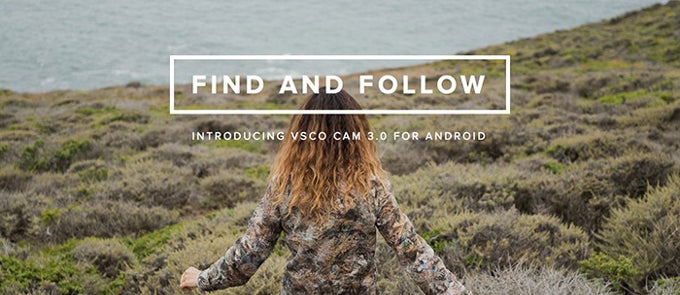 VSCO Cam for Android now allows you to follow other photography enthusiasts, courtesy of an update