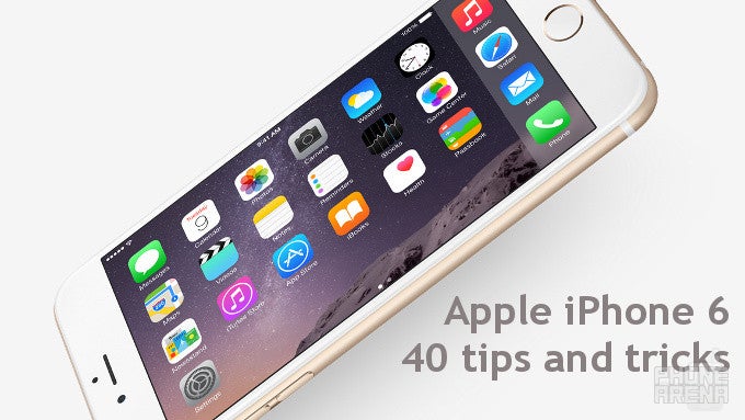Apple iPhone 6 and iPhone 6 Plus: 40 big tips and tricks for the biggest iPhones