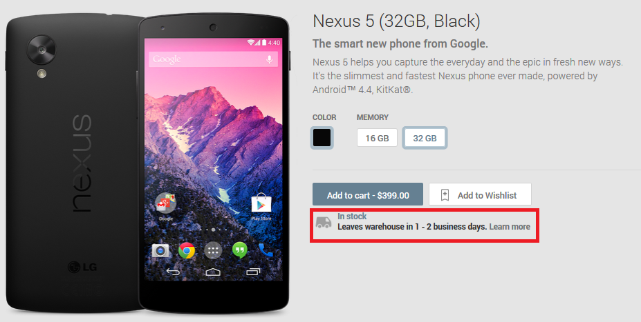 The 16GB and 32GB models of the Nexus 5 are both still in stock at the Google Play Store, in black only - Google will continue to sell the Nexus 5 through the first quarter of 2015
