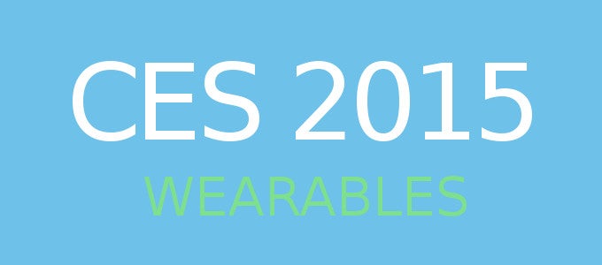 CES 2015: all new wearables and accessories