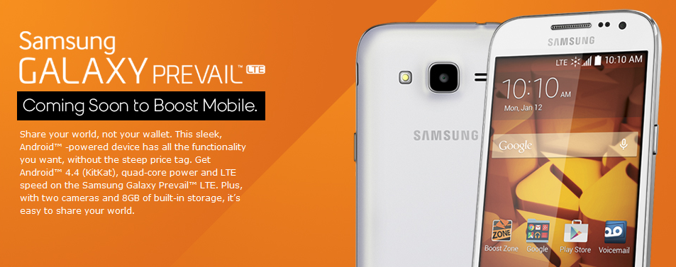 The Samsung Galaxy Prevail LTE is coming to Boost Mobile this month - Samsung Galaxy Prevail LTE comes to Boost Mobile on January 19th with support for Sprint Spark