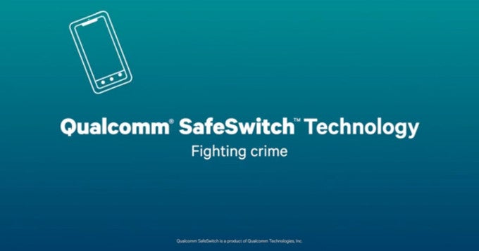 Qualcomm puts a kill switch in the Snapdragon 810 chipset, SafeSwitch is now official