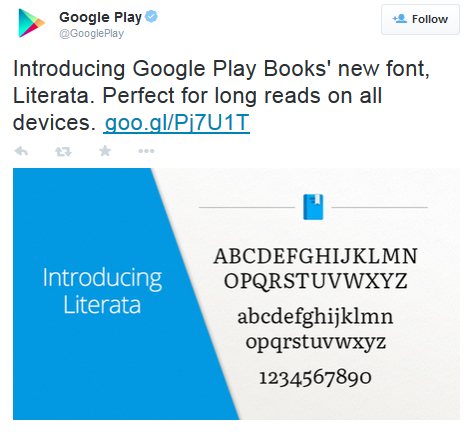 Tweet from @GooglePlay contains new Literata font - Google changes default app on Google Play Books to improve the reading experience