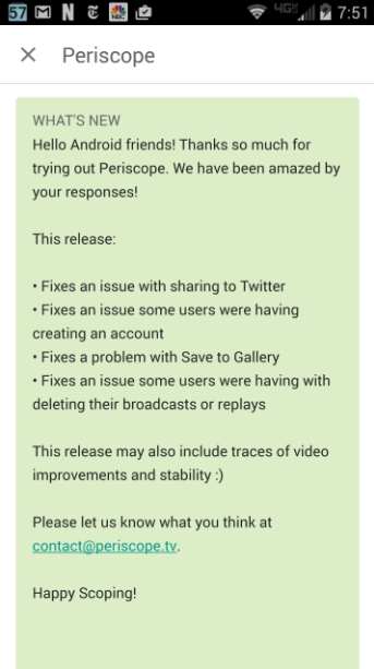 The Android version of Periscope is updated - Periscope for Android is updated; here's the changelist