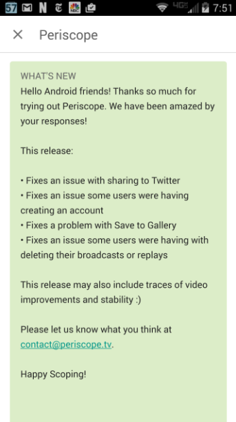 The Android version of Periscope is updated - Periscope for Android is updated; here&#039;s the changelist