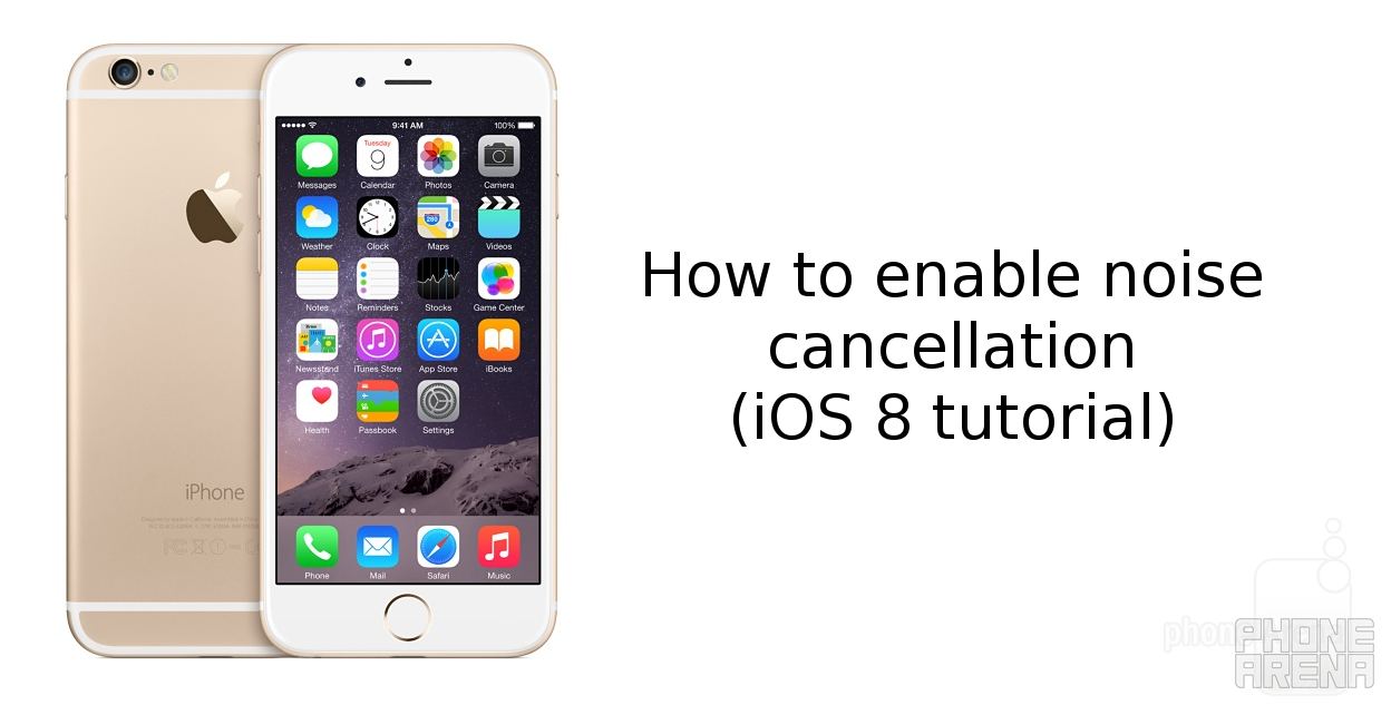 How to turn on and off noise cancellation on iPhone (iOS 8 tutorial)