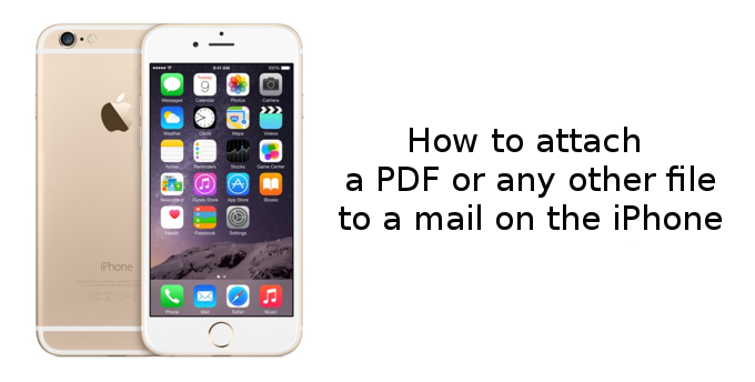 How to attach a PDF or another non-image file to a mail on the iPhone (iOS 9 tutorial)