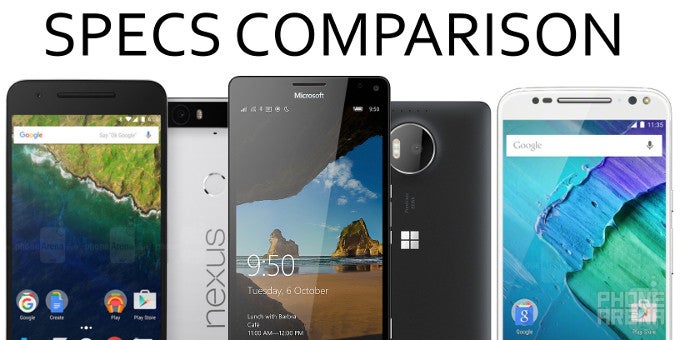 Microsoft Lumia 950 XL vs Google Nexus 6P vs Motorola Moto X Style: specs comparison