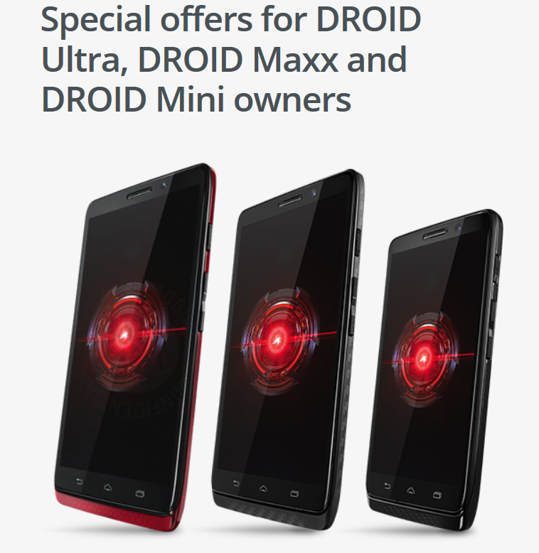 From L to R, the Motorola Ultra, Motorola DROID Maxx and the Motorola Mini will not be getting updated to Android 5.0. Those who own one of these models will receive a special discount on two of Motorola&#039;s current phones - Motorola DROID Ultra, Maxx, Mini won&#039;t get updated to Lollipop; discounts offered instead