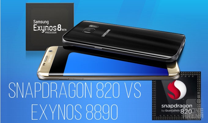 Samsung Galaxy S7: Snapdragon 820 vs Exynos 8890 flavors compared