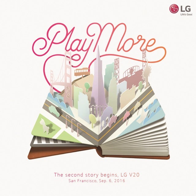 &quot;Play More&quot; - LG V20 will be announced on September 6 in San Francisco