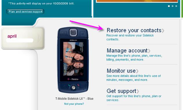 T-Mobile web site explains how to retrieve your Sidekick contacts
