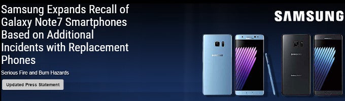 Samsung Expands Recall of Galaxy Note7 Smartphones Based on Additional  Incidents with Replacement Phones; Serious Fire and Burn Hazards