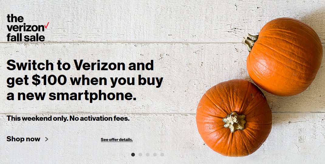Fall Sale: Switch to Verizon and get $100 if you buy a new smartphone (this weekend only)