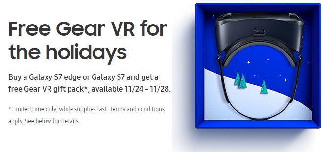 This Black Friday, the Samsung Galaxy S7 and S7 edge come with free Gear VR headsets