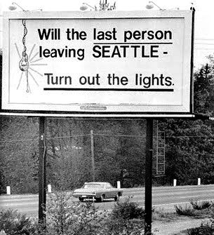 Billboard from April 1971 pokes fun at Seattle&#039;s decline - Cyanogen lays off workers, plans to leave Seattle at the end of the year?