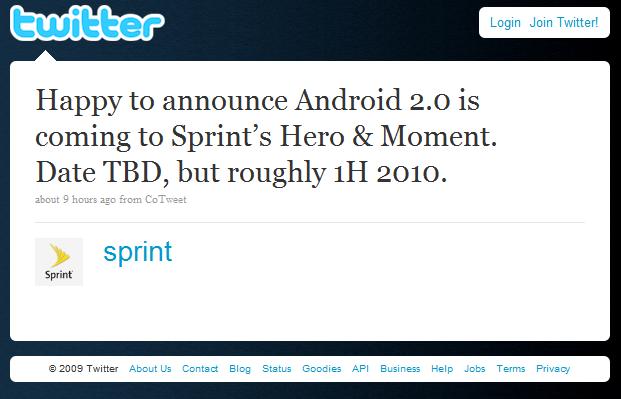 Sprint Tweet: Hero and Moment to get Android 2.0 in 1H 2010