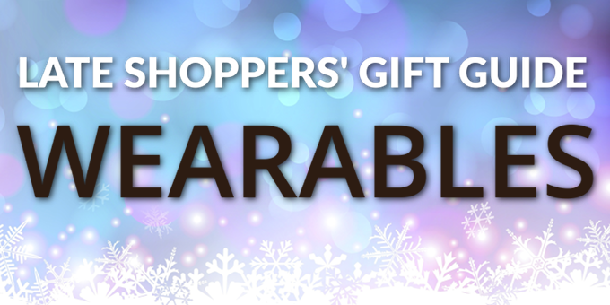 Late shoppers' gift guide: fitness bands, smartwatches