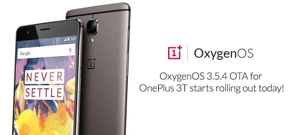 OxygenOS 3.5.4 update for OnePlus 3T rolling out starting today