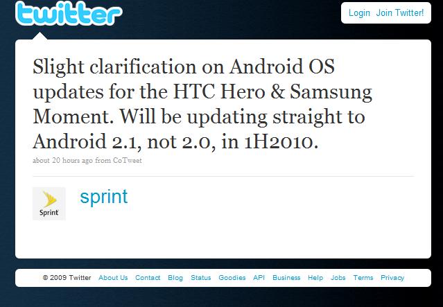 Hero, Moment to skip Android 2.0, go right to 2.1 update