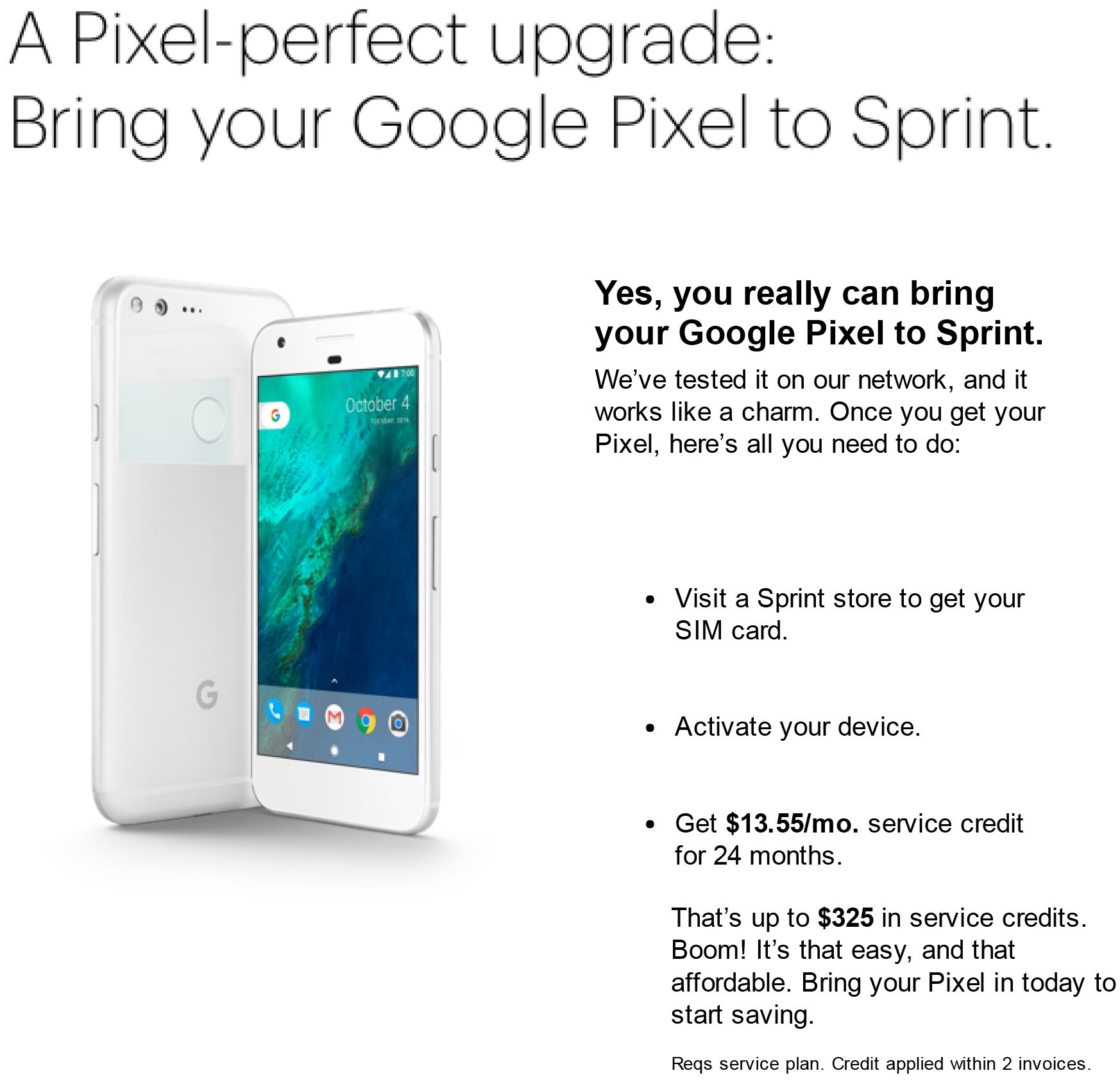 Got a new Pixel? Activate it on Sprint and get up to $325 of your cash back. Well, sort of