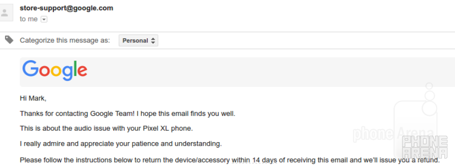 Google responds to an audio problem with five previous Pixel XL units by offering a refund - Google tells Pixel XL owner: Buy another device