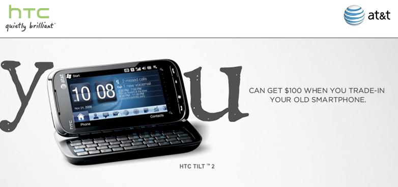 AT&T will give you $100 for your old smartphone, toward a HTC Tilt2