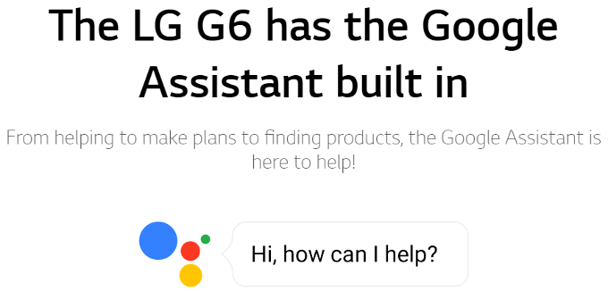 LG G6 is the first non-Pixel phone announced with Google Assistant