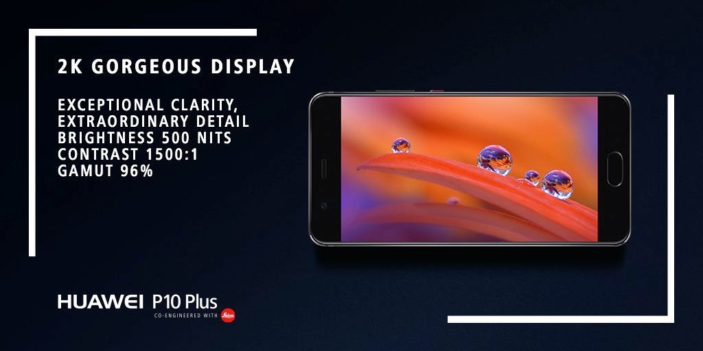 Huawei obviously believes the P10 Plus' display is awesome - Huawei P10 and P10 Plus – specs review