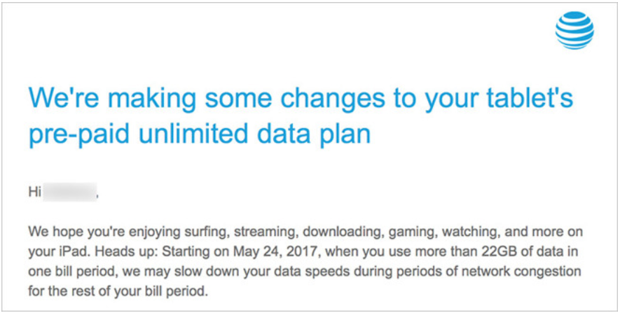 Starting May 24th, those using a grandfathered unlimited tablet plan will be subject to throttling if they use more than 22GB of data in a single month - AT&amp;T to throttle data speeds of tablet users with a grandfathered unlimited plan