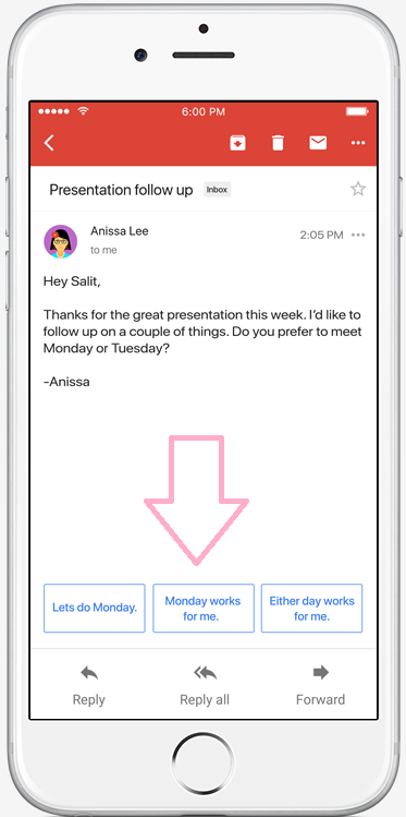 Smart Reply suggests three responses to choose from when replying to a Gmail message - Smart Reply now gives you three quick responses on Gmail