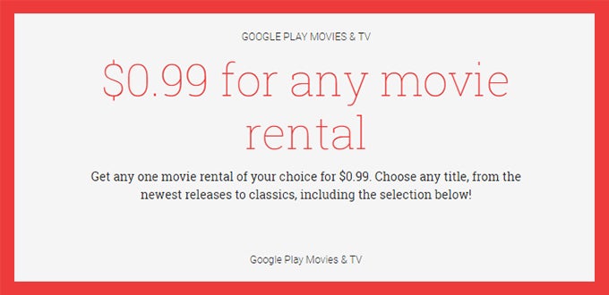 Deal: rent a movie for just $0.99 on Google Play