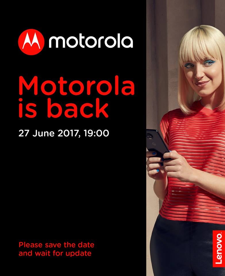 Motorola sends invite for June 27 event, the third Moto event this month - Moto Z2 announcement possible