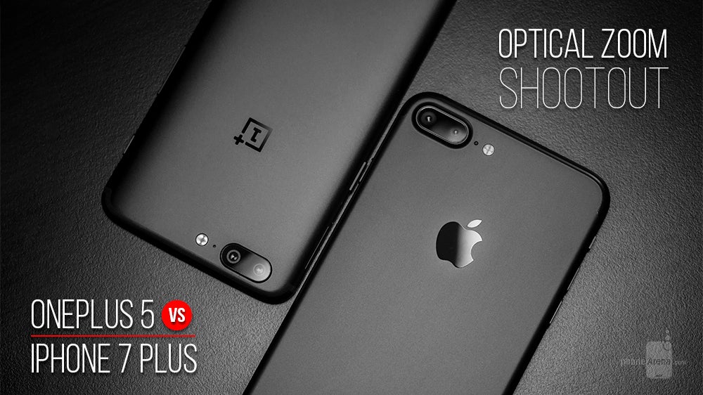 OnePlus 5 vs iPhone 7 Plus: Battle of the telephoto lenses