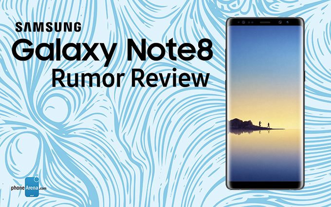 Samsung Galaxy Note 8 rumor review: specs, features, and everything else we know so far