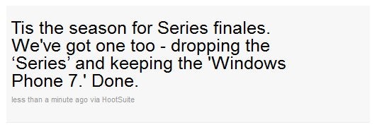 &quot;Series&quot; no longer a part of Windows Phone 7