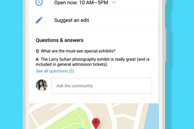 Q&A is rolling out right now to Google Maps for Android and mobile Search - Q&A added to business listings on Google Maps for Android, and mobile Search