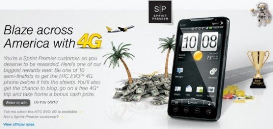 Ten lucky winners to receive an HTC EVO 4G and service for one year from Sprint