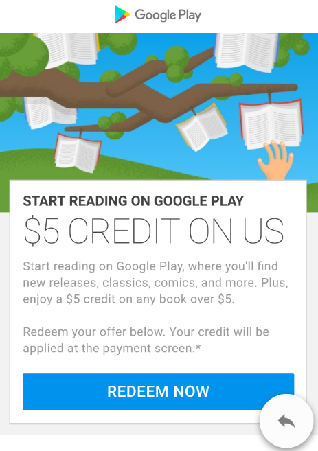 Google will give you $5 off the purchase of certain books purchased from the Google Play Store - Some Android users are receiving a $5 credit from Google for the purchase of a book