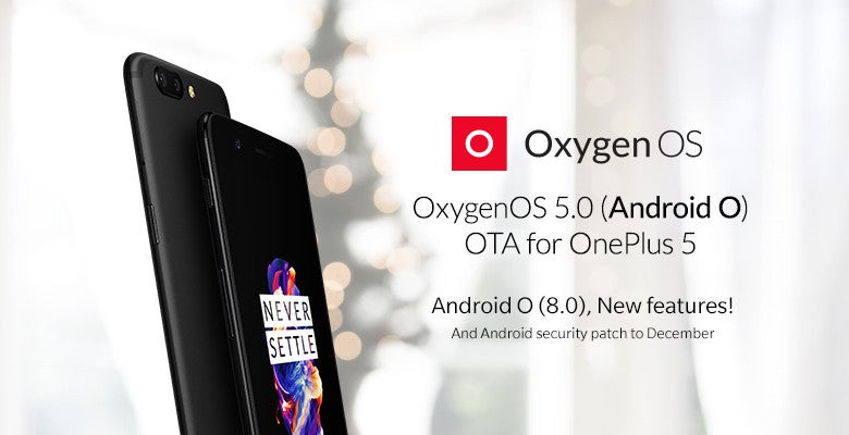 OnePlus 5 starts getting OxygenOS 5.0 based on Android 8.0 Oreo
