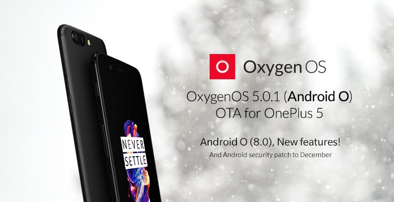 OxygenOS 5.0/Android 8.0 Oreo update resumes for OnePlus 5