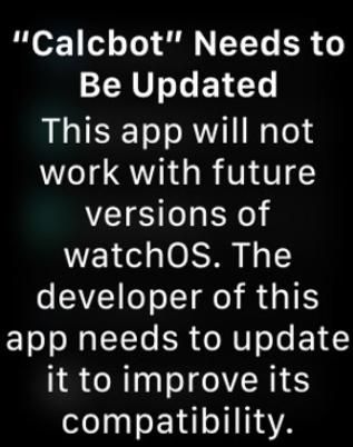 Message seen on the first watchOS 4.3.1 beta warning that older apps will lose support on future versions of the OS - First watchOS 4.3.1 beta includes a warning about support for older apps