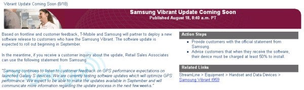 T-Mobile says that the GPS fix for the Samsung Vibrant is &quot;coming soon&quot;