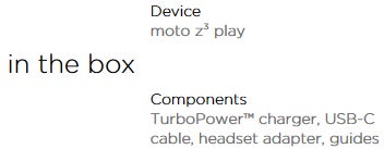Motorola Moto Z3 Play doesn't have a 3.5mm headphone jack, but comes with an adapter