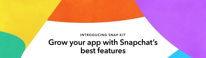 Snap Inc. introduces Snap Kit for 3rd party Snapchat integration