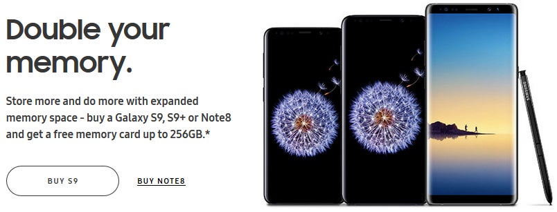 All Samsung Galaxy S9 and Note 8 models now come with free memory cards (up to 256 GB)